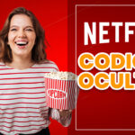 ✅ Netflix: Los códigos secretos para acceder a las películas y series ocultas de la plataforma