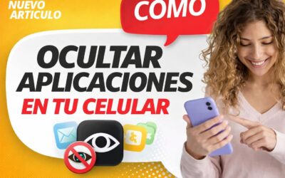 Cómo ocultar aplicaciones en tu celular fácilmente: protege tu privacidad cuando prestas tu teléfono