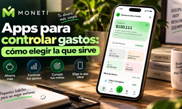 Apps para controlar gastos: cómo elegir la que sirve