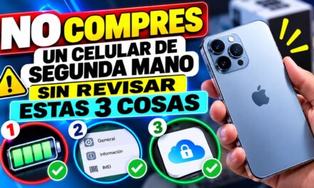 No compres un celular de segunda mano sin revisar estas 3 cosas – Valida siempre el IMEI