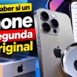 Cómo saber si un iPhone de segunda es original
