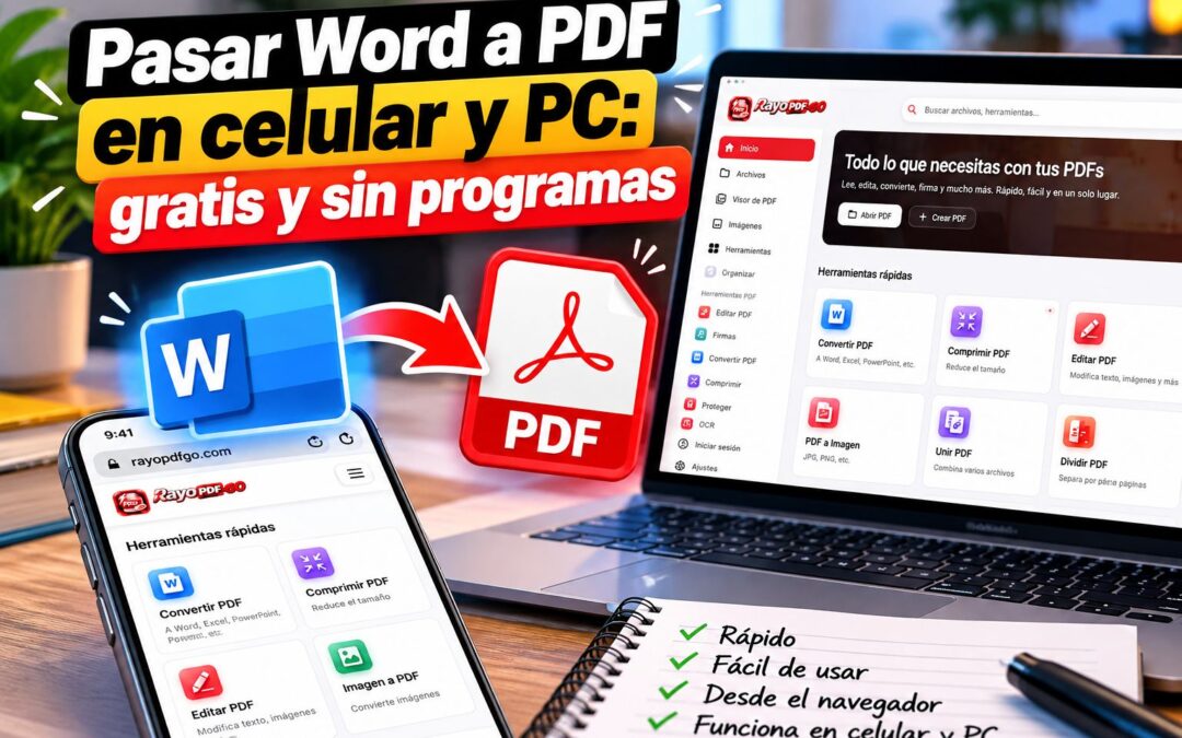 Pasar Word a PDF en celular y PC: gratis y sin programas