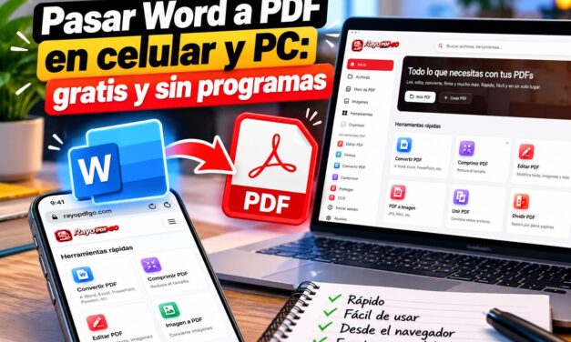 Pasar Word a PDF en celular y PC: gratis y sin programas