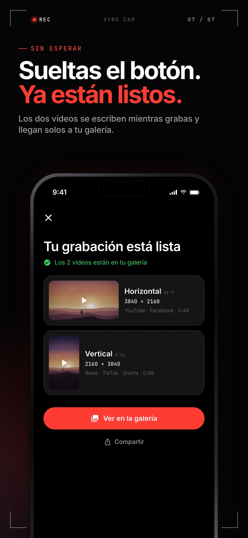 Pantalla de resultado de VYRO Cam con los dos videos guardados: horizontal 3840 por 2160 para YouTube y vertical 2160 por 3840 para Reels, TikTok y Shorts
