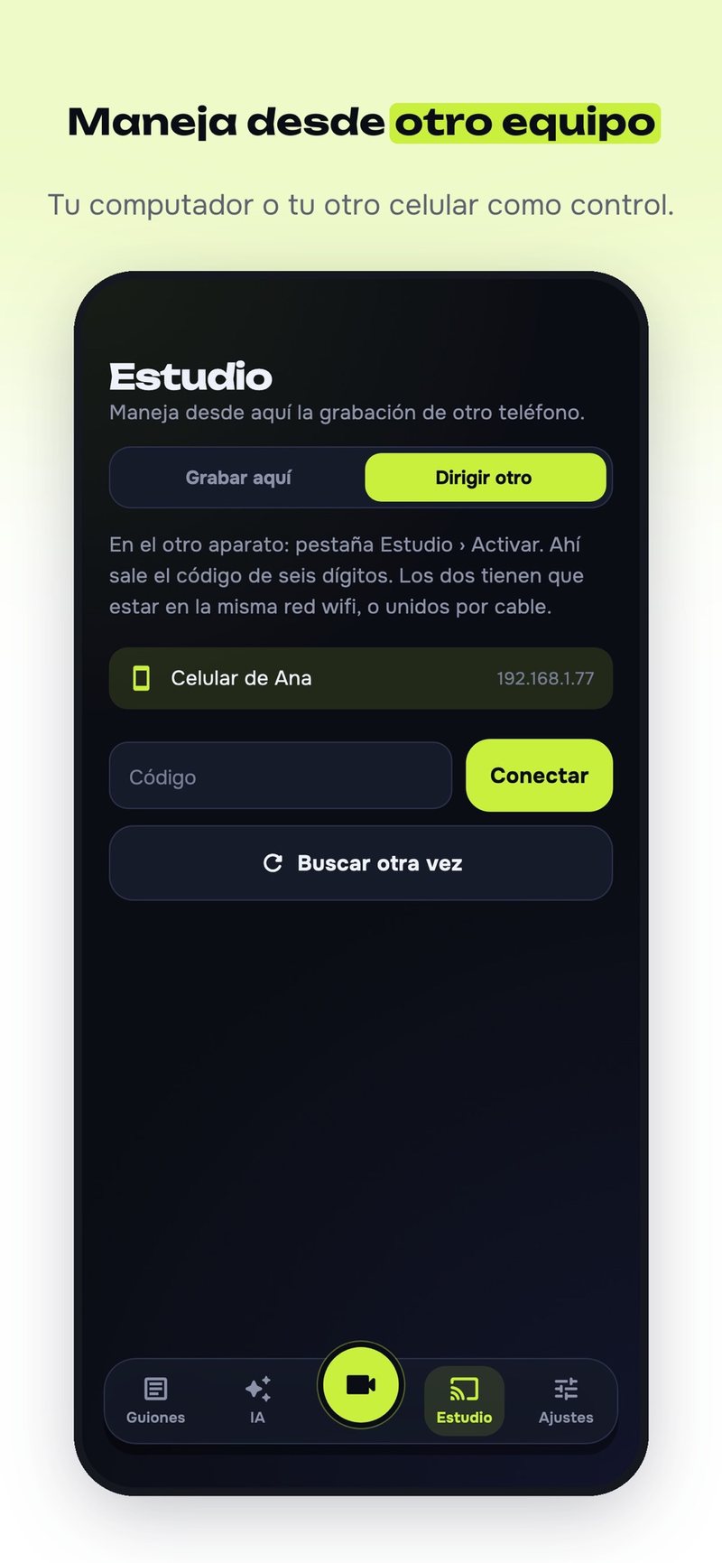 Pantalla del modo Estudio de VYRO Prompt para manejar la grabación de otro teléfono con un código de seis dígitos